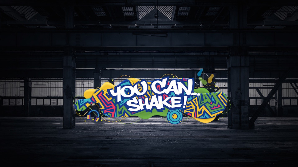 You Can Shake!